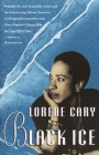 Black Ice By Lorene Cary Cover Image
