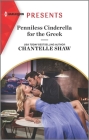 Penniless Cinderella for the Greek By Chantelle Shaw Cover Image