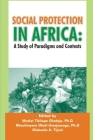 Social Protection in Africa: A Study of Paradigms and Contexts Cover Image