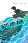 To Die For (Vintage Classics) By Mark Svendsen Cover Image