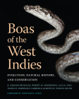 Boas of the West Indies: Evolution, Natural History, and Conservation Cover Image