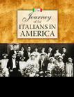 The Journey of the Italians in America Cover Image