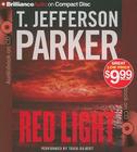 Red Light (Merci Rayborn #2) By T. Jefferson Parker, Tavia Gilbert (Read by) Cover Image