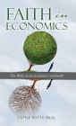 Faith in Economics: The Bible as an economics textbook? Cover Image