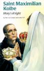 Saint Maximilian Kolbe (Ess) (Encounter the Saints) Cover Image