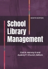 School Library Management By Carl A. Harvey II (Editor), Audrey P. Church (Editor) Cover Image