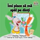 I Love to Brush My Teeth (Romanian children's book): Romanian book for kids (Romanian Bedtime Collection) By Shelley Admont, Kidkiddos Books Cover Image
