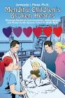 Mending Children's Broken Hearts: Musings Based on Conversations, Observations and Notes by My Spouse Grace S. Wolff, M.D. By Armando I. Perez Cover Image