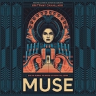 Muse By Brittany Cavallaro, Julia Whelan (Read by) Cover Image