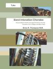 Tuba, Band Intonation Chorales By Brian R. Thompson Cover Image