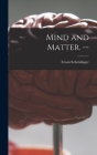 Mind and Matter. -- Cover Image