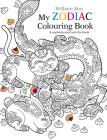 My Zodiac Colouring Book: A Sophisticated Activity Book  By William Sim (Illustrator) Cover Image