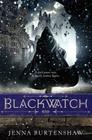 Blackwatch (Secrets of Wintercraft #2) By Jenna Burtenshaw Cover Image