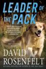 Leader of the Pack: An Andy Carpenter Mystery (An Andy Carpenter Novel #10) By David Rosenfelt Cover Image