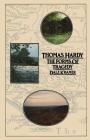 Thomas Hardy: The Forms of Tragedy By Dale Kramer Cover Image