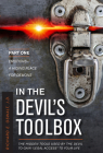 In the Devil's Toolbox: The Hidden Tools Used by the Devil to Gain 