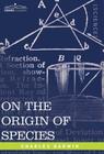 On the Origin of Species: By Means of Natural Selection or the Preservation of Favored Races in the Struggle for Life By Charles Darwin Cover Image