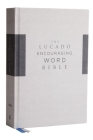 Niv, Lucado Encouraging Word Bible, Gray, Cloth Over Board, Comfort Print: Holy Bible, New International Version By Max Lucado (Editor), Thomas Nelson Cover Image