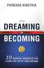 From Dreaming to Becoming By Phinehas Kinuthia Cover Image