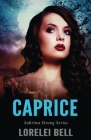 Caprice By Lorelei Bell Cover Image