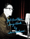 Yet Another Song Book by Tom Lehrer By Tom Lehrer Cover Image