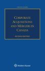 Corporate Acquisitions and Mergers in Canada By Timothy M. Banks Cover Image