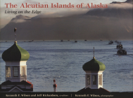 The Aleutian Islands of Alaska: Living on the Edge Cover Image