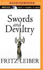 Swords and Deviltry: Lankhmar Book 1 (Adventures of Fafhrd and the Gray Mouser #1) By Fritz Leiber, Jonathan Davis (Read by) Cover Image