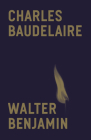 Charles Baudelaire: A Lyric Poet in the Era of High Capitalism By Walter Benjamin, Harry Zohn (Translated by) Cover Image