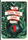 The Little Red Wolf By Amélie Fléchais Cover Image