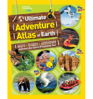 The Ultimate Adventure Atlas of Earth: Maps, Games, Activities, and More for Hours of Extreme Fun! Cover Image