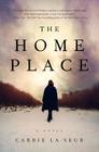The Home Place: A Novel Cover Image