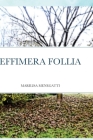 Effimera Follia Cover Image