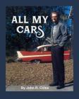 All My Cars By John R. Coles Cover Image