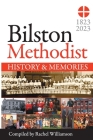 Bilston Methodist Church - History and Memories: 1823-2023 Cover Image