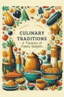 Culinary Traditions: A Treasury of Family Delights Cover Image