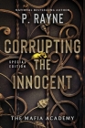 Corrupting the Innocent: A Dark Mafia Romance (The Mafia Academy Series #2) Cover Image