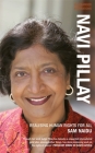 Navi Pillay: Realising Human Rights for All By Sam Naidu Cover Image
