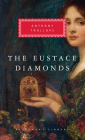 The Eustace Diamonds: Introduction by Graham Handley (Chronicles of Barsetshire) By Anthony Trollope, Graham Handley (Introduction by) Cover Image