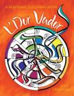 L'Dor Vador: A Keepsake Coloring Book By Judy Freeman Cover Image