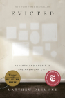 Evicted: Poverty and Profit in the American City Cover Image