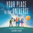Your Place in the Universe By Jason Chin Cover Image