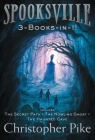 Spooksville 3-Books-in-1!: The Secret Path; The Howling Ghost; The Haunted Cave By Christopher Pike Cover Image