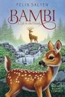 Bambi: A Life in the Woods (Bambi's Classic Animal Tales) Cover Image