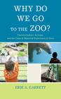 Why Do We Go to the Zoo?: Communication, Animals, and the Cultural-Historical Experience of Zoos Cover Image