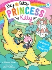 Welcome to Wagmire (Itty Bitty Princess Kitty #7) By Melody Mews, Ellen Stubbings (Illustrator) Cover Image