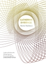 Gathering Evidence By Martin MacInnes Cover Image