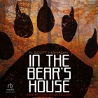 In the Bear's House By N. Scott Momaday, Christopher Salazar (Read by) Cover Image