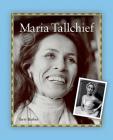 Maria Tallchief (First Nations/Native American) By Terry Barber Cover Image