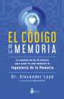 El Codigo de la Memoria By Alexander Loyd Cover Image